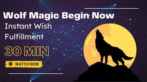 Wolf magic begin now benefits in hindi
